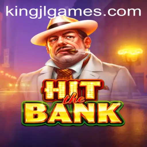 Experience the Thrills of HitTheBank: A Modern Gaming Phenomenon Featuring KingJL