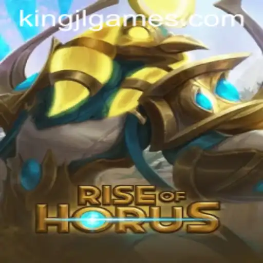 Rise of Horus: Exploring the Epic Game Experience with KingJL