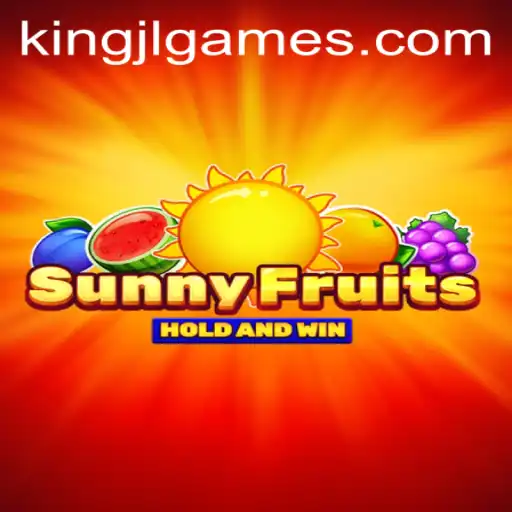 Discover the Vibrant World of SunnyFruits: A Unique Twist with KingJL